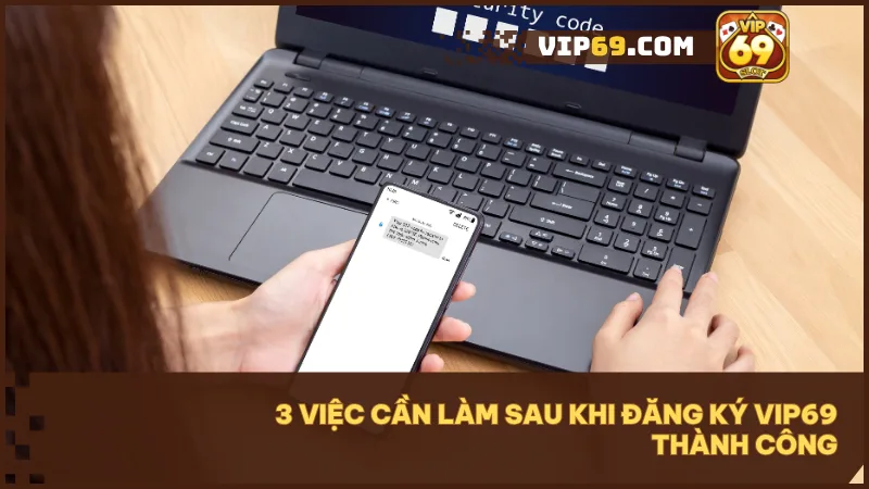 Kích hoạt ngay quyền lợi sau khi đăng ký