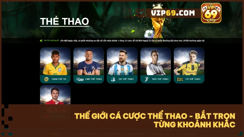 Đặt cược hàng trăm trận đấu thể thao lớn nhỏ, tỷ lệ kèo hấp dẫn